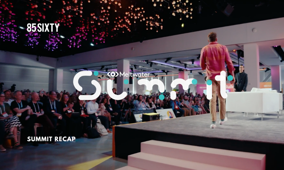 Meltwater Summit 2024 - Expert Agency Partner Recap